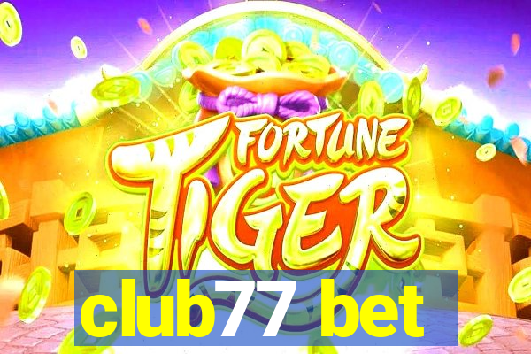 club77 bet